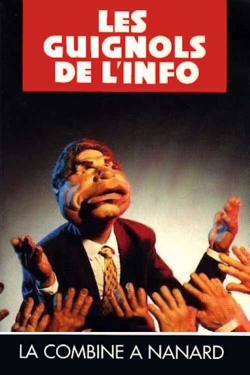 L'Année des Guignols - La Combine à Nanard (1994) poster