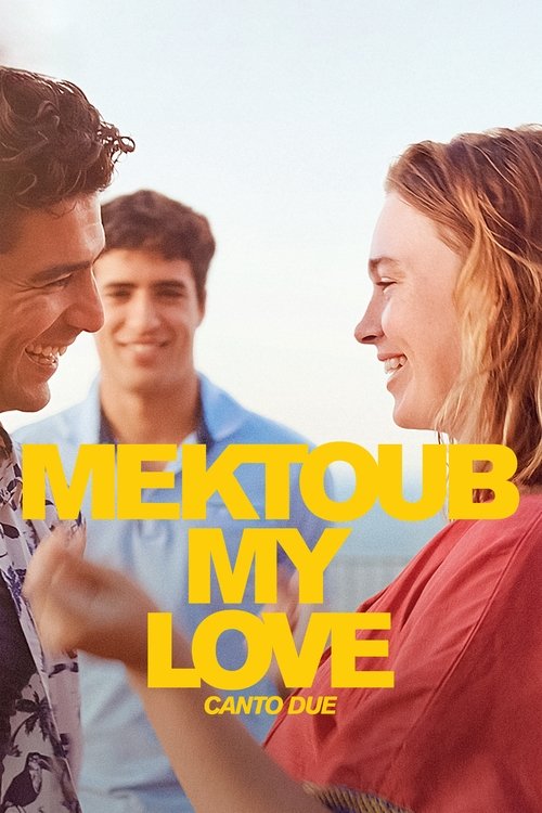 Mektoub, My Love: Canto Due (2025) poster