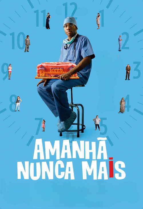 Amanhã Nunca Mais (2011) poster