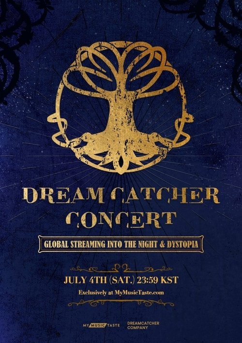 DREAMCATCHER CONCERT: GLOBAL STREAMING INTO THE NIGHT & DYSTOPIA (2020) poster
