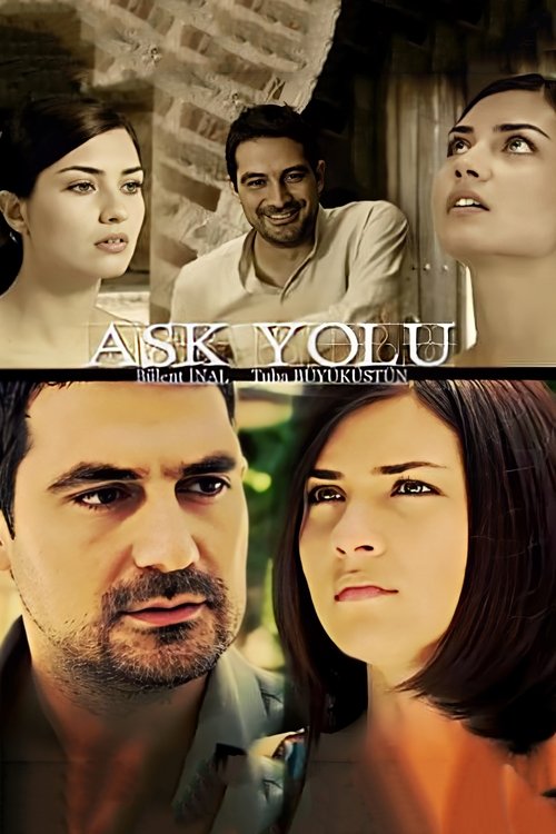 Aşk Yolu (2006) poster