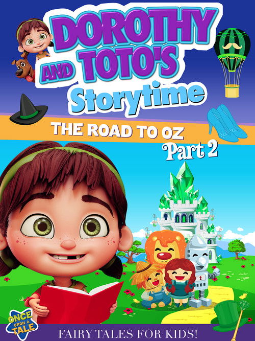 Dorothy And Toto's Storytime: The Road To Oz Part 2 (2023) poster