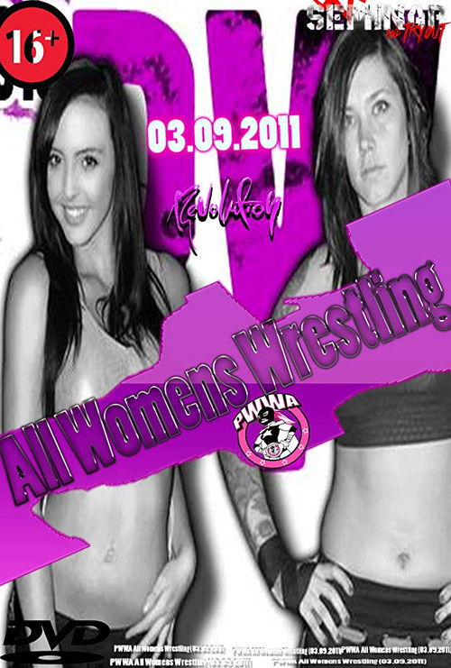 PWWA All Womens Wrestling (2011) poster