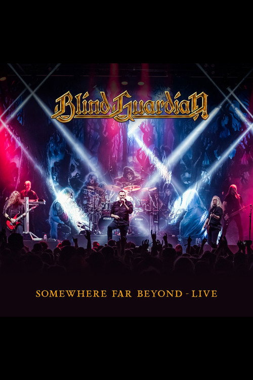 Blind Guardian: Somewhere Far Beyond - Revisited: Live at Hellfest 2022 (2024) poster