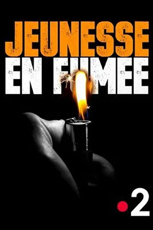 Jeunesse en fumée (2019) poster