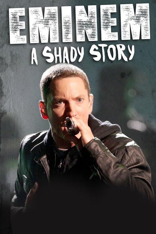 Eminem: A Shady Story (2019) poster