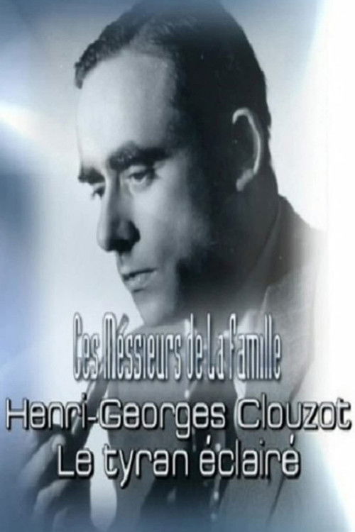 Henri-Georges Clouzot: An Enlightened Tyrant (2004) poster