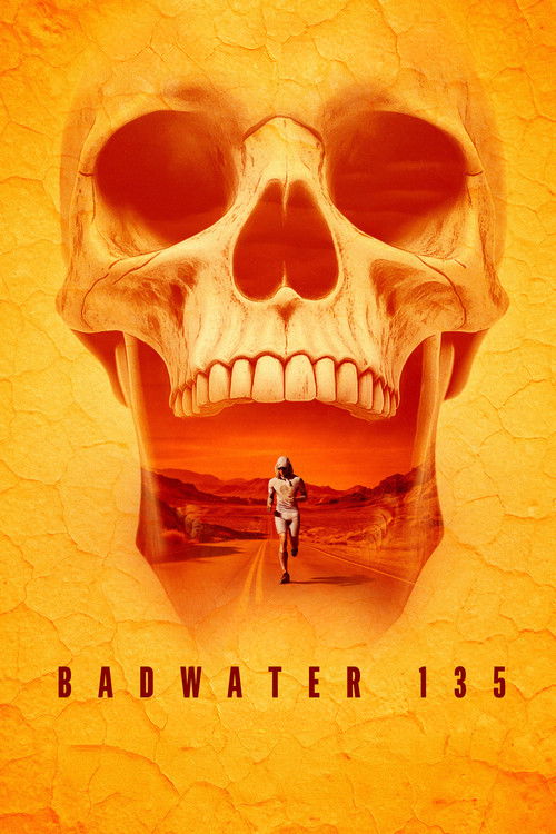 The Badwater 135: ULTRA - The Long Run (2025) poster