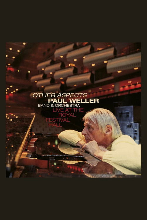 Paul Weller: Other Aspects - Live at the Royal Festival Hall (2019) poster