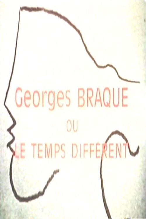 Le cantique des créatures: Georges Braque ou Le temps différent (1975) poster