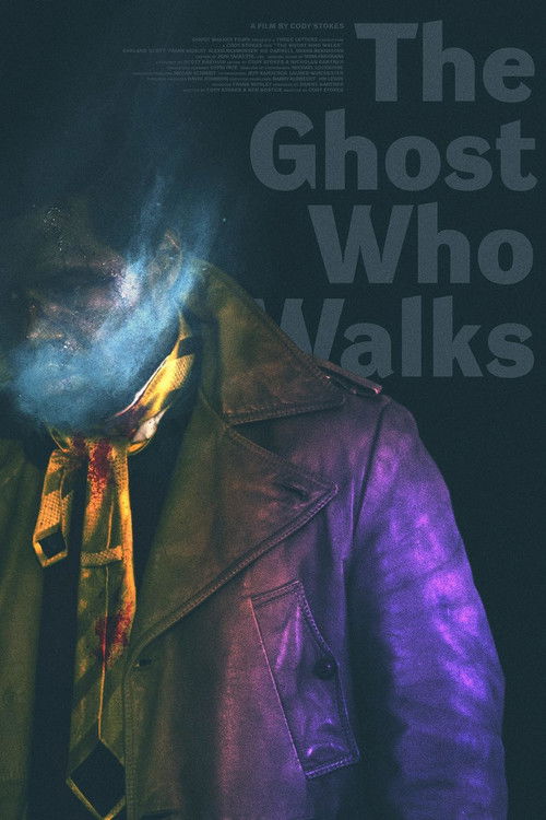 The Ghost Who Walks (2019) poster