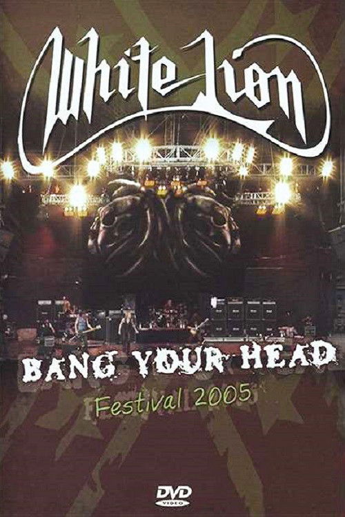 White Lion: Bang Your Head Festival 2005 (2008) poster