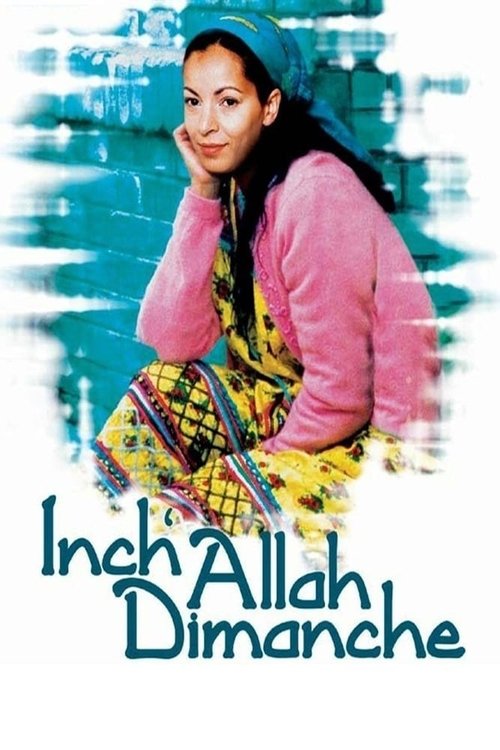 Inch'Allah dimanche (2001) poster