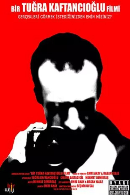 A Film by Tuğra Kaftancıoğlu (2007) poster