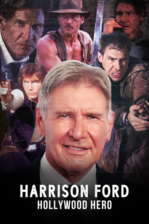 Harrison Ford: Hollywood Hero (2023) poster