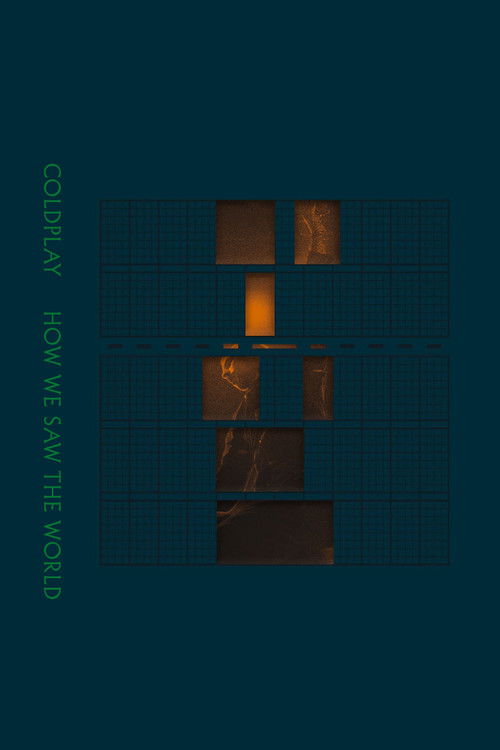 Coldplay: How We Saw The World – Live in Toronto (2006) poster