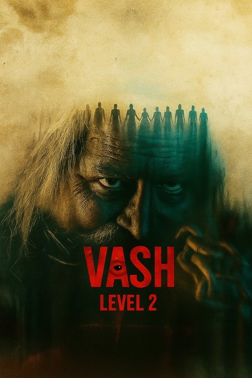 વશ Level 2 (2025) poster