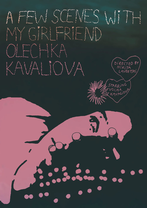 A Few Scenes with My Girlfriend Olechka Kavaliova (2016) poster