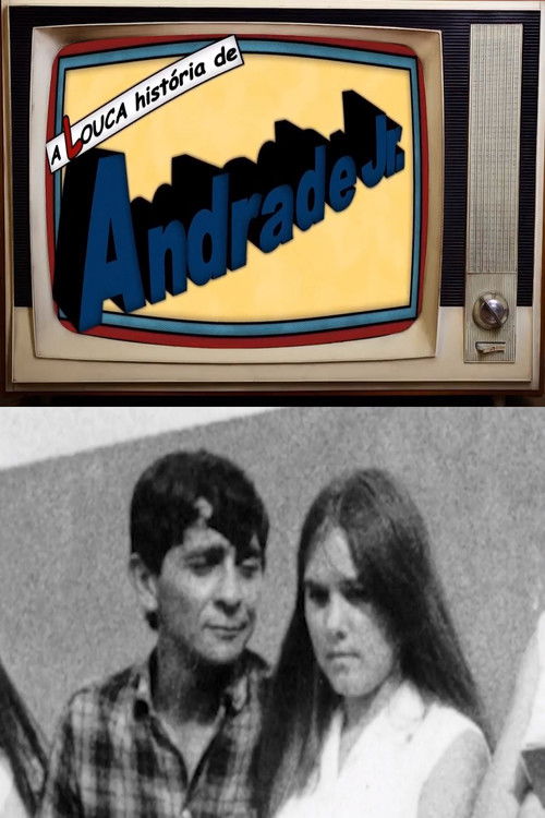 A Louca História de Andrade Jr. (2014) poster