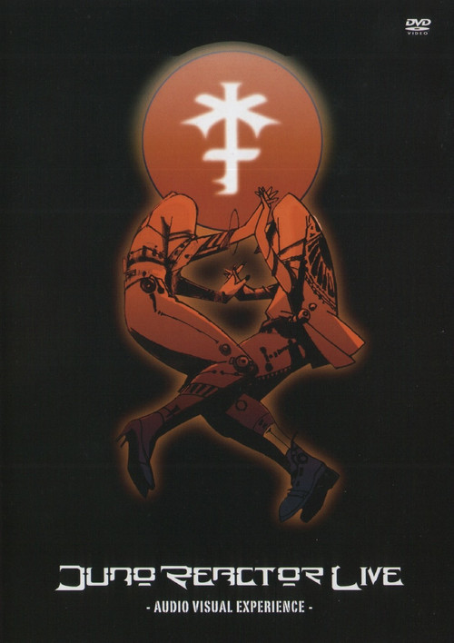 Juno Reactor - Audio Visual Experience (2007) poster