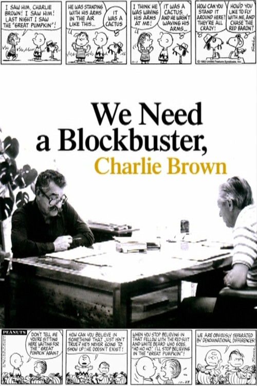 We Need a Blockbuster, Charlie Brown (2008) poster