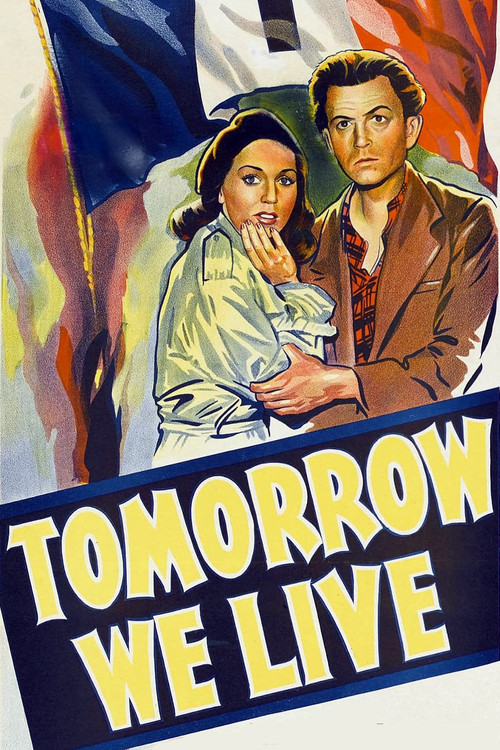 Tomorrow We Live (1943) poster