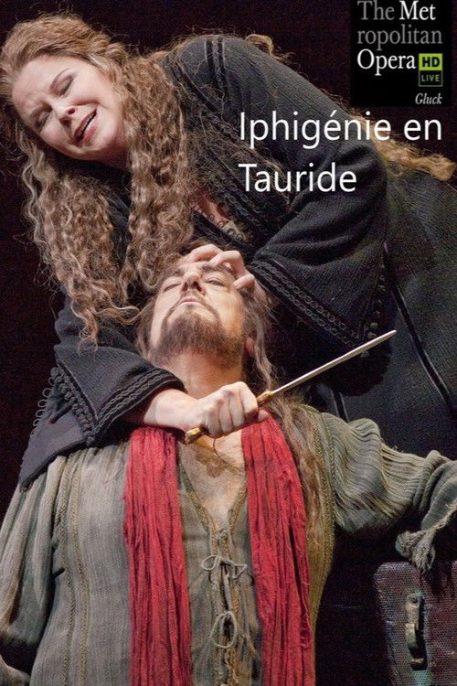 The Metropolitan Opera: Iphigénie en Tauride (2011) poster
