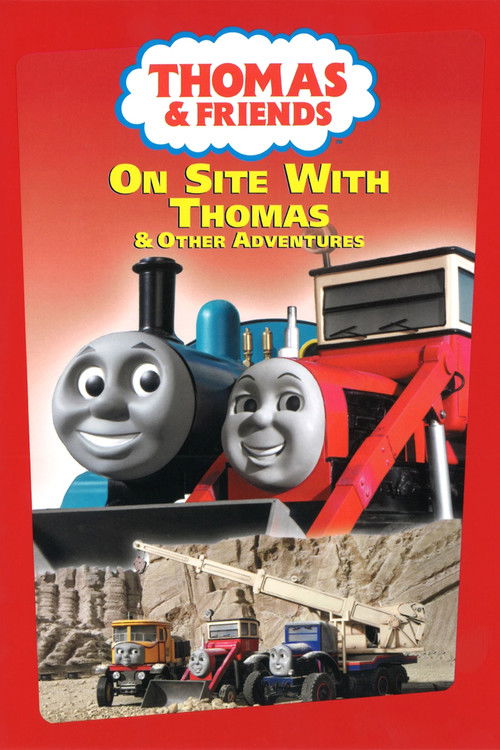 Thomas & Friends: On Site with Thomas (2006) poster