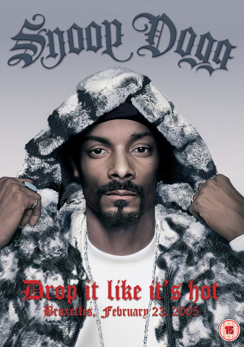 Snoop Dogg | Drop It Like It's Hot (2008) poster