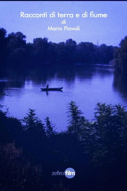 Racconti di terra e di fiume (2004) poster