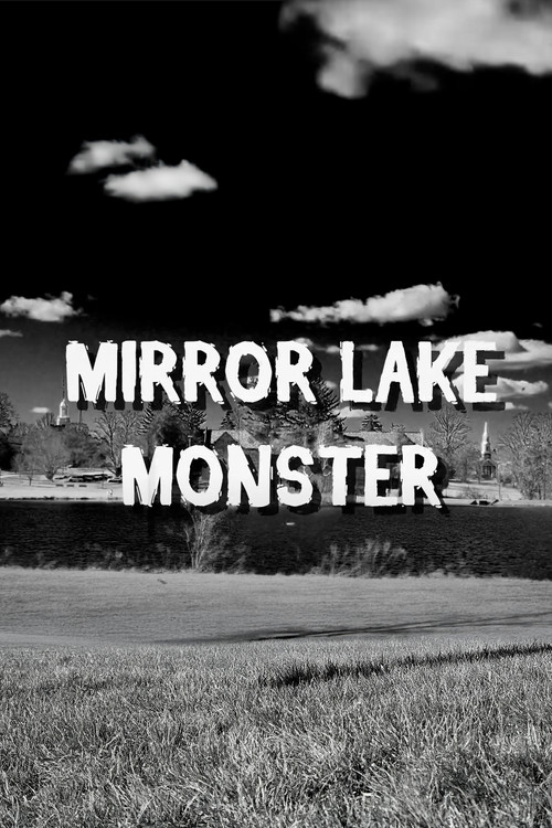 Mirror Lake Monster (2025) poster