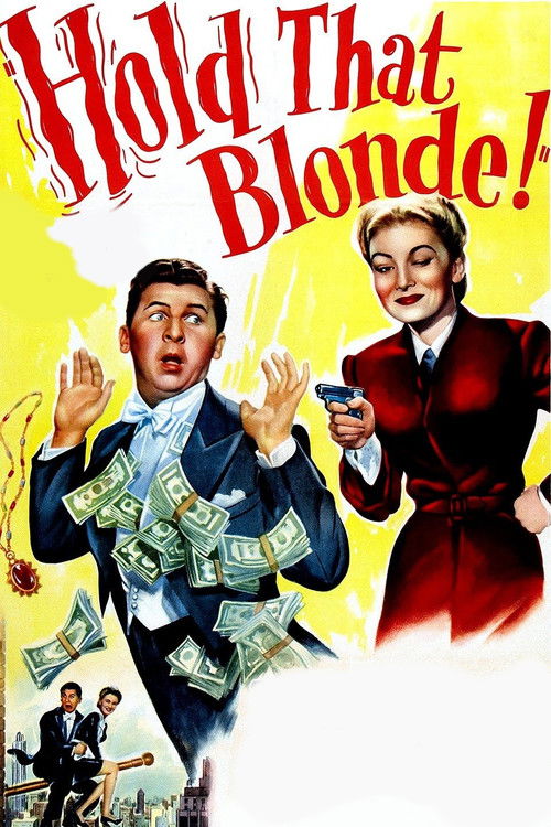 Hold That Blonde! (1945) poster
