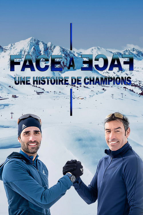 Face à face : une histoire de champions (2023) poster