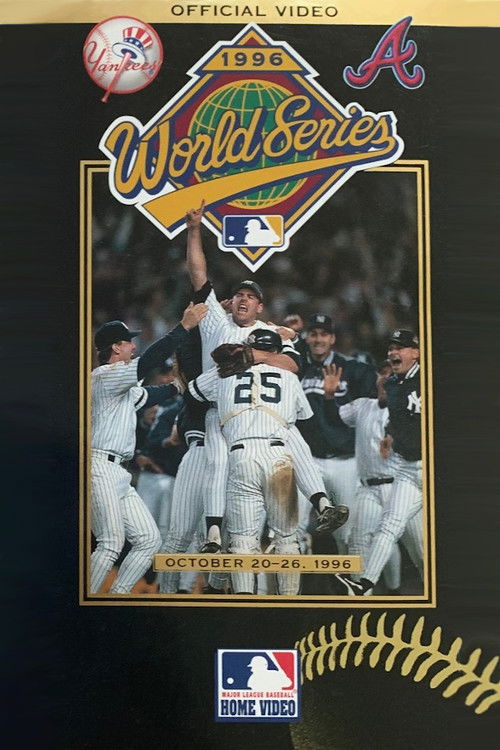 1996 New York Yankees: The Official World Series Film (1996) poster