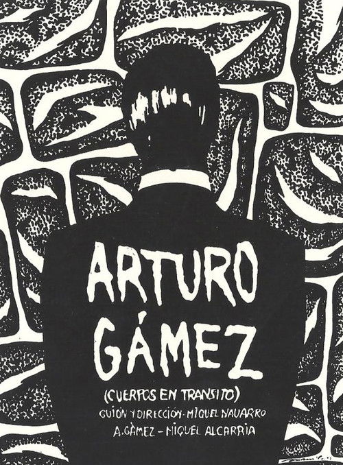 Arturo Gámez (Bodies in Transit) (1993) poster