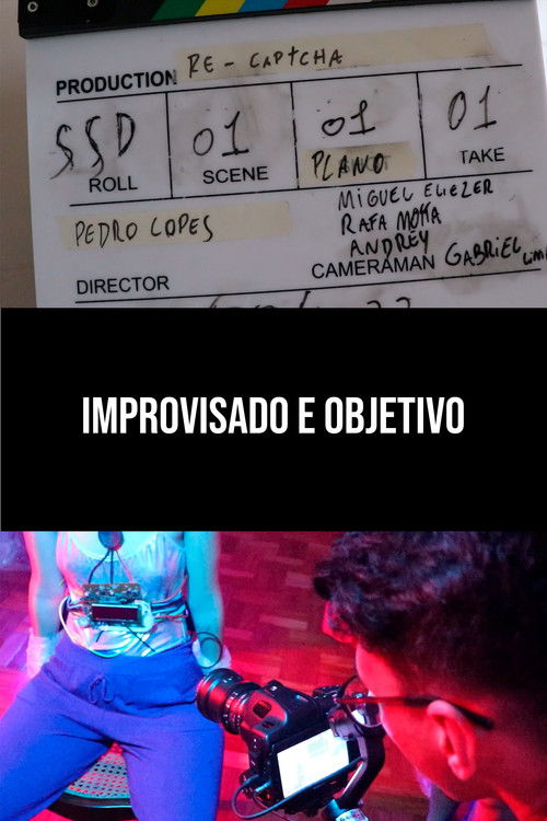 Improvisado e Objetivo (2022) poster