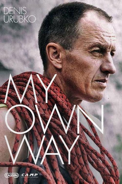 Denis Urubko - My Own Way (2016) poster