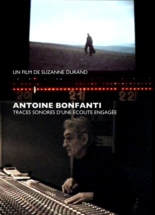 Antoine Bonfanti, sonic traces of an engaged listening (2002) poster