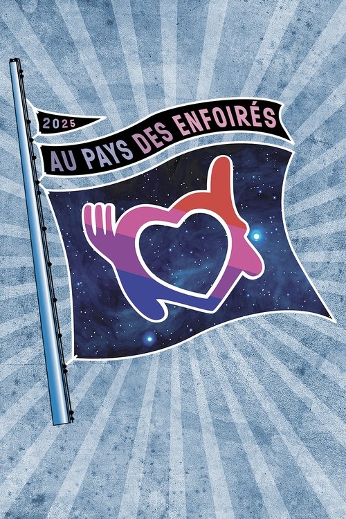 Les Enfoirés 2025 - Au pays des Enfoirés (2025) poster