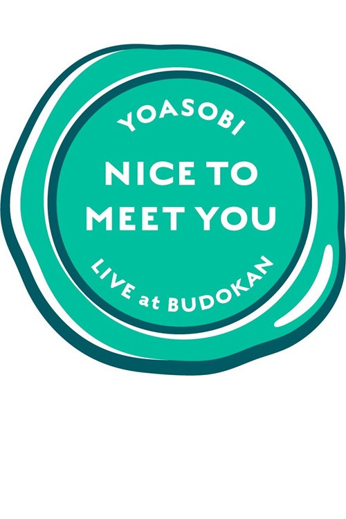 YOASOBI「NICE TO MEET YOU」 (2023) poster