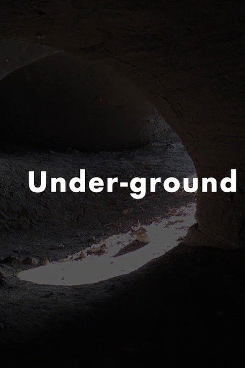 Under-Ground (2019) poster