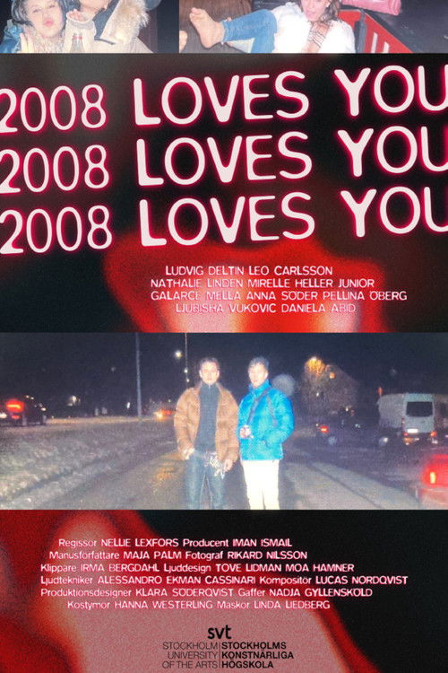 2008 Loves You (2024) poster