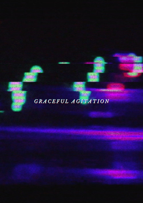 Graceful Agitation (2020) poster