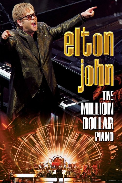 Elton John - The Million Dollar Piano (2014) poster