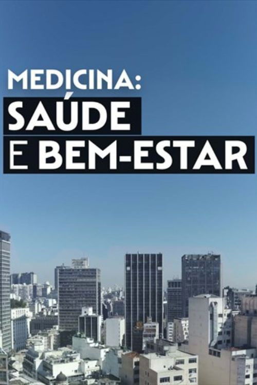 Medicina: Saúde e Bem - Estar poster