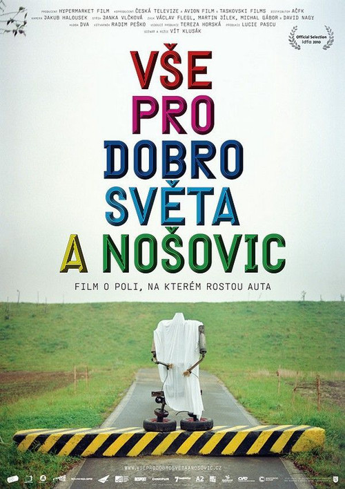 All for the good of the World and Nosovice (2011) poster