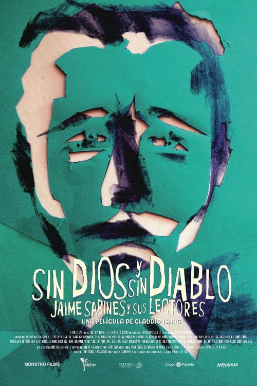 Sin Dios y sin Diablo, Jaime Sabines y sus Lectores (2018) poster
