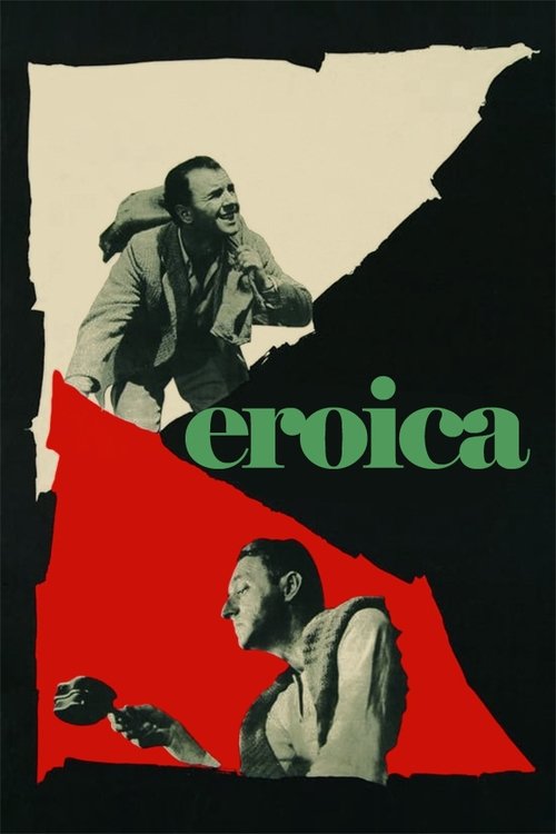Eroica. Symfonia bohaterska w dwóch częściach (1958) poster
