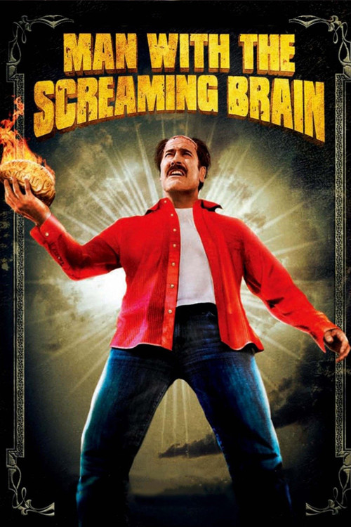 Man with the Screaming Brain (2005) poster