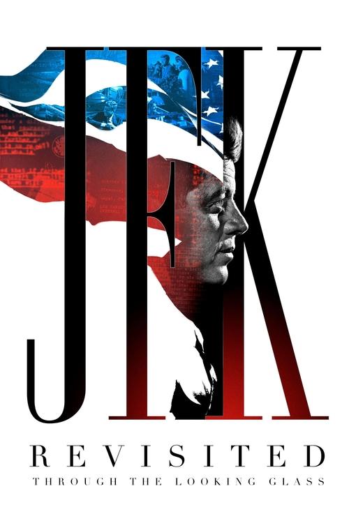 JFK Revisited: Through the Looking Glass (2021) poster